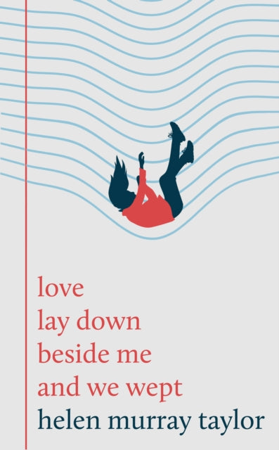 9781800183483-love lay down beside me and we wept
