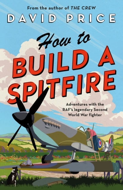 9781800242333, How to Build a Spitfire