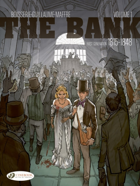 9781800441668, The Bank Vol. 1 - First Generation 1815-1848 : The Waterloo Insider
