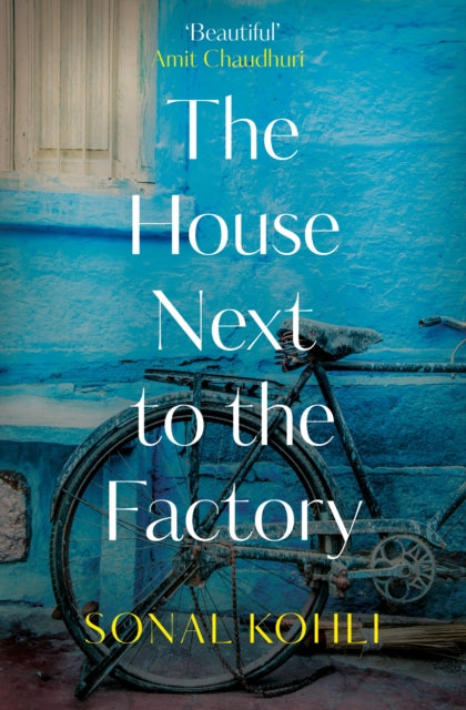 9781800751330-The House Next to the Factory : As heard on BBC Radio 4 Book at Bedtime