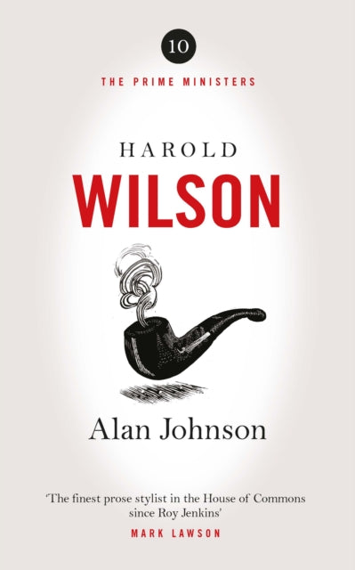 9781800753327-Harold Wilson : Twentieth Century Man: The Prime Ministers Series