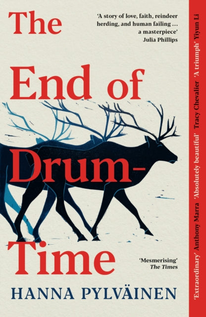 9781800754386-The End of Drum-Time : 'Sweeping Sami Epic' Guardian