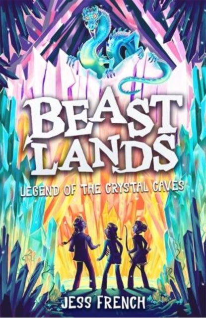 9781800784086-Beastlands: Legend of the Crystal Caves