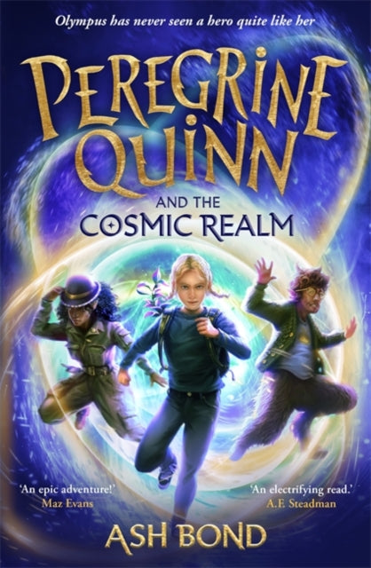 9781800786806-Peregrine Quinn and the Cosmic Realm : the first adventure in an electrifying new fantasy series!