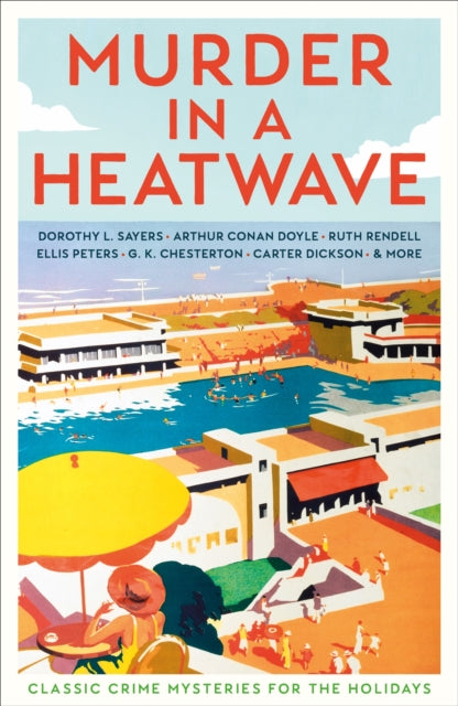 9781800817746-Murder in a Heatwave : Classic Crime Mysteries for the Holidays