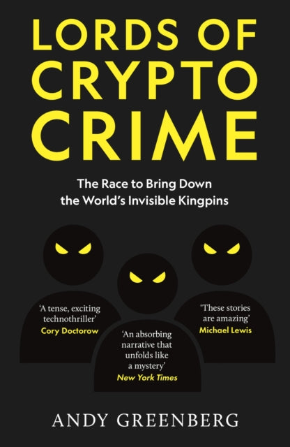 9781800962262-Lords of Crypto Crime : The Race to Bring Down the World's Invisible Kingpins