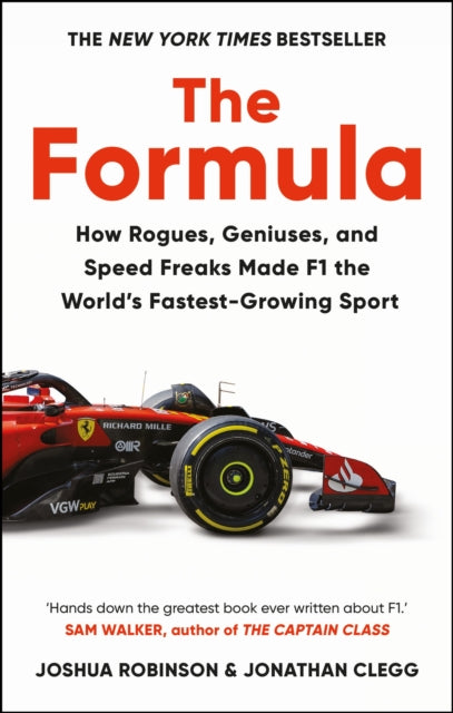 9781800962453-The Formula : How Rogues, Geniuses, and Speed Freaks Made F1 the World's Fastest-Growing Sport