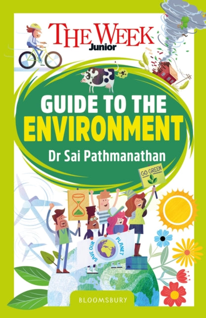 9781801995856, The Week Junior Guide to the Environment : Making sense of climate science, activism and our incredible planet