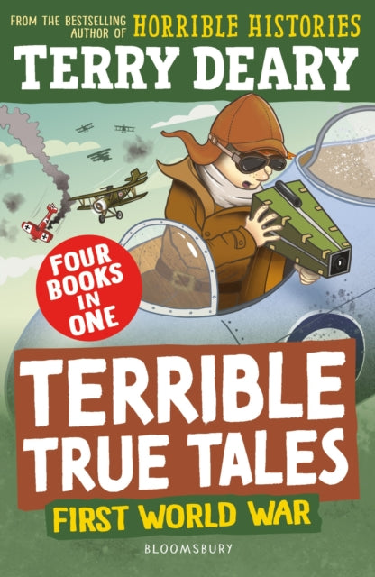 9781801997614, Terrible True Tales: First World War : From the author of Horrible Histories, perfect for 7+