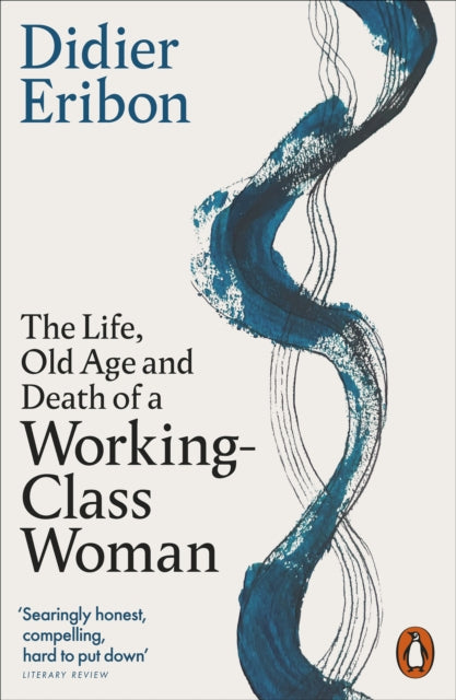9781802065213, The Life, Old Age, and Death of a Working-Class Woman