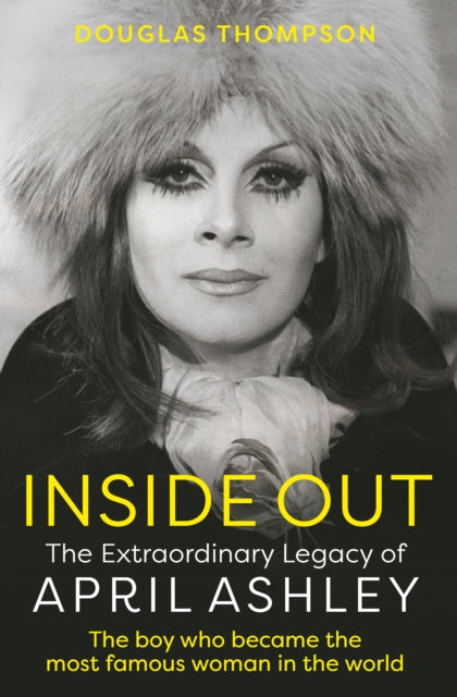 9781802471755-Inside Out : The Extraordinary Legacy of April Ashley