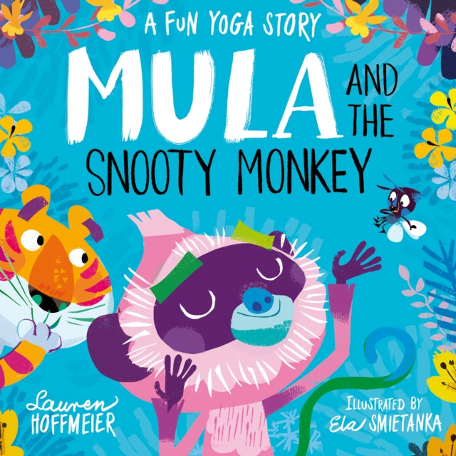 9781802630565-Mula and the Snooty Monkey: A Fun Yoga Story (Paperback)