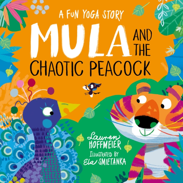 9781802630886-Mula and the Chaotic Peacock (Paperback)