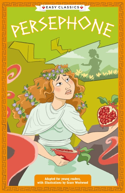 9781802632026-Greek Classics: Persephone (Easy Classics)