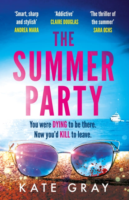 9781802793796, The Summer Party : the most explosive and addictive summer thriller of 2025!