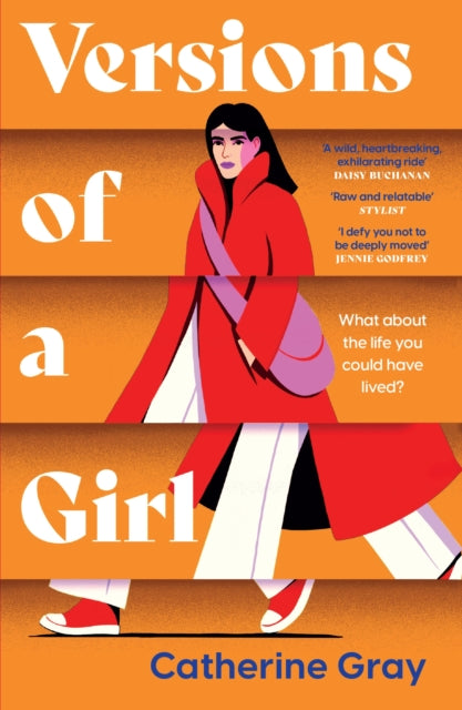 9781802795493-Versions of a Girl : 'A wild, heartbreaking, exhilarating ride' Daisy Buchanan