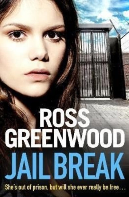 9781802803495-Jail Break : A shocking, page-turning prison thriller from Ross Greenwood
