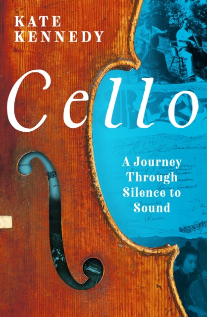 9781803287034-Cello : A Journey Through Silence to Sound
