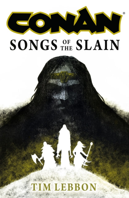 9781803365015, Conan: Songs of the Slain