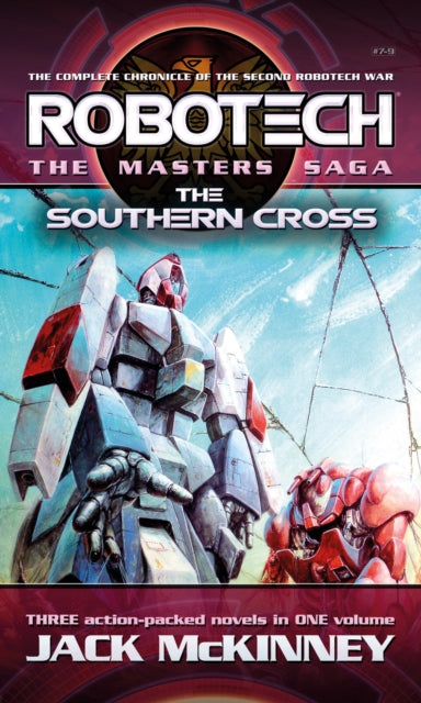 9781803365701, Robotech - The Masters Saga: The Southern Cross, Vol 7-9