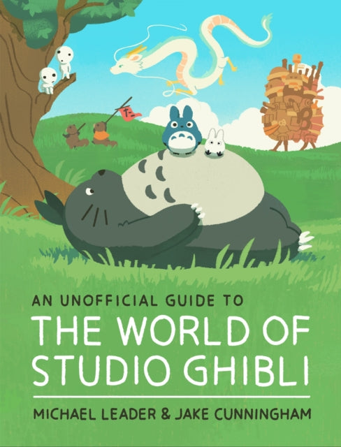9781803381220-An Unofficial Guide to the World of Studio Ghibli