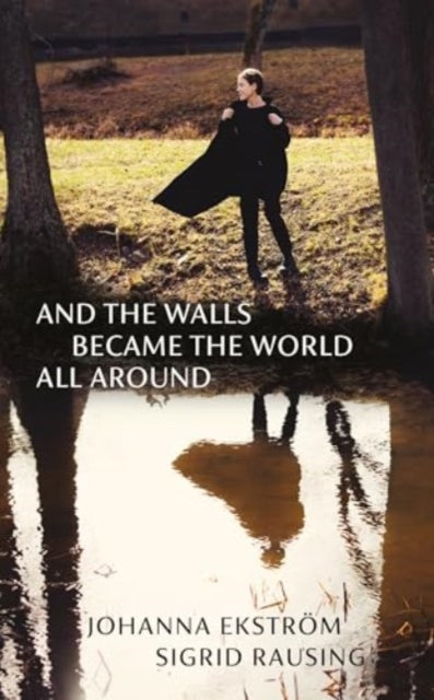9781803511566-And the Walls Became the World All Around