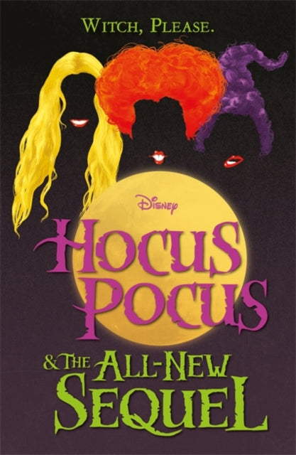 9781803684833-Disney: Hocus Pocus & The All New Sequel