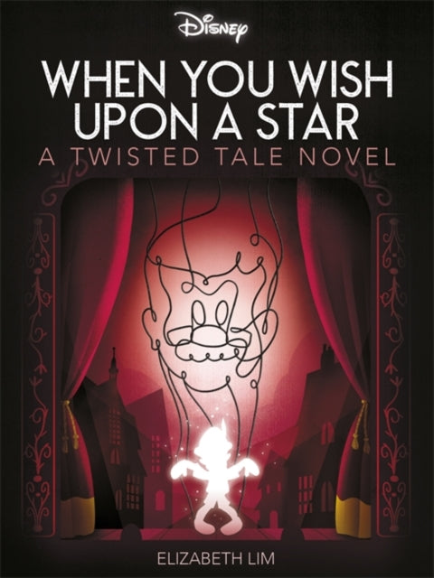 9781803686882-Disney Pinocchio: When You Wish Upon A Star