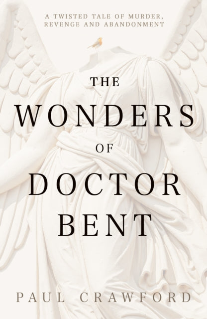 9781803782652-The Wonders of Doctor Bent