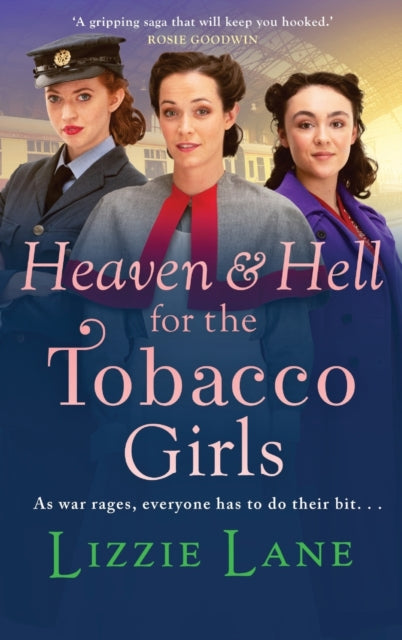 9781804157763-Heaven and Hell for the Tobacco Girls : A gritty, heartbreaking historical saga from Lizzie Lane