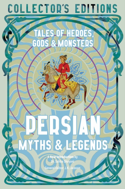 9781804173251-Persian Myths & Legends : Tales of Heroes, Gods & Monsters