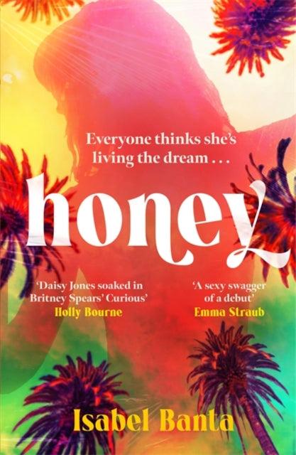 9781804184202-Honey : An addictive story of pop stardom