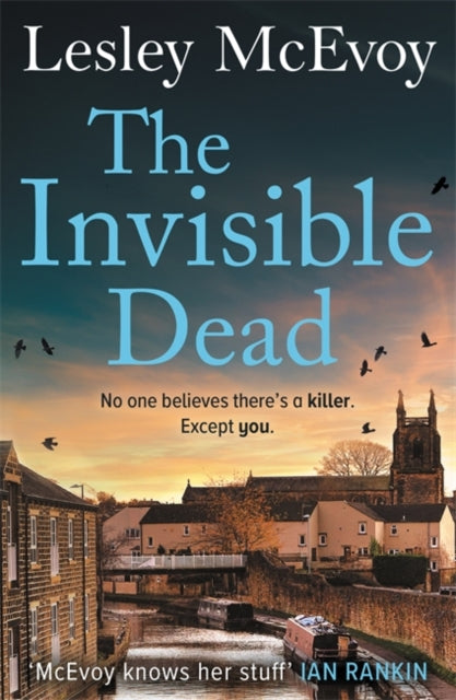 9781804184783-The Invisible Dead : The 'incredible' thriller that will leave your heart in your mouth!