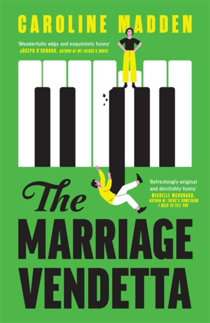9781804189511-The Marriage Vendetta : 'Wonderfully edgy and exquisitely funny' - Joseph O'Connor