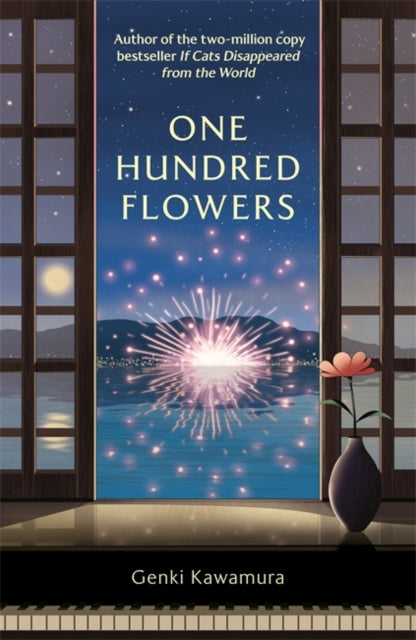 9781804189597-One Hundred Flowers : FROM THE AUTHOR OF THE JAPANESE BESTSELLER IF CATS DISAPPEARED FROM THE WORLD
