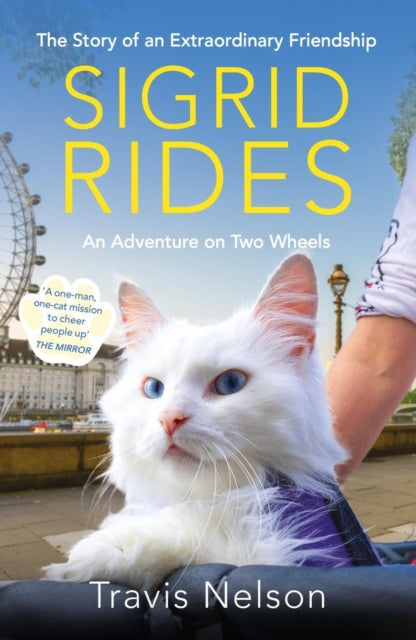 9781804191163-Sigrid Rides : The Story of an Extraordinary Friendship and An Adventure on Two Wheels