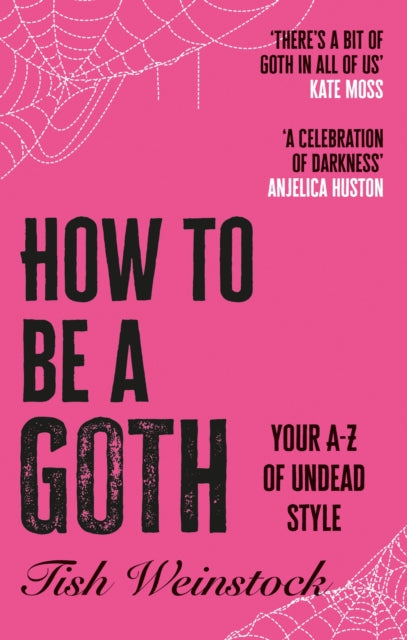 9781804192399, How to Be a Goth : Your A-Z of Undead Style