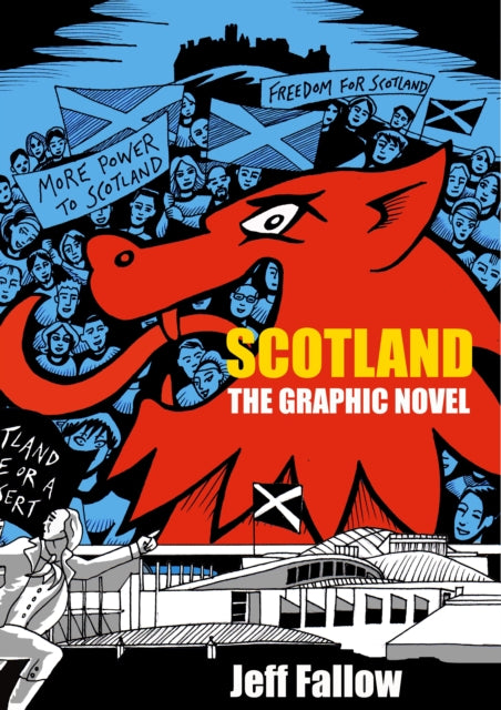 9781804252338, Scotland : A Graphic History
