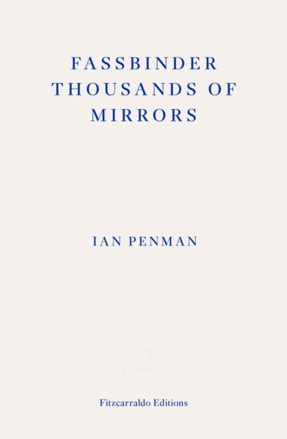9781804270424-Fassbinder Thousands of Mirrors