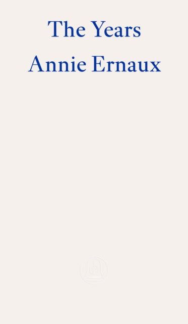 9781804270523-The Years - WINNER OF THE 2022 NOBEL PRIZE IN LITERATURE