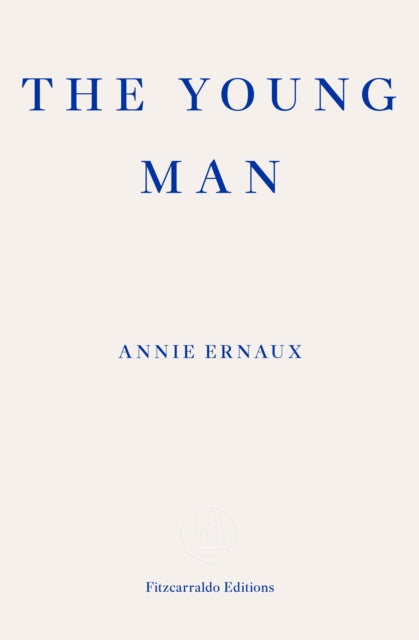 9781804270677-The Young Man - WINNER OF THE 2022 NOBEL PRIZE IN LITERATURE