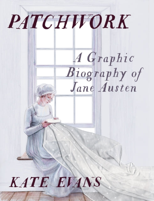 9781804296226, Patchwork : A Graphic Biography of Jane Austen