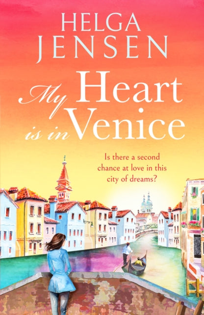 9781804362273-My Heart is in Venice : An uplifting, escapist, later in life romance