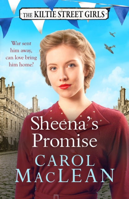 9781804364871-Sheena's Promise : A heartwarming and emotional Scottish saga, set in World War Two