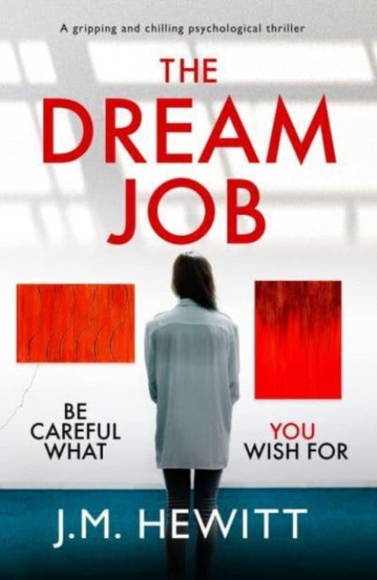 9781804365090-The Dream Job : A gripping and chilling psychological thriller
