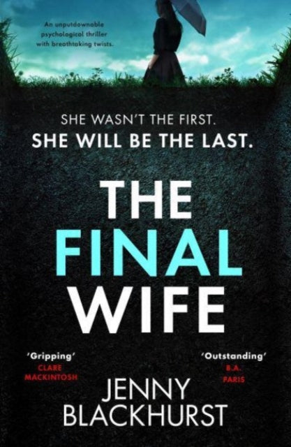 9781804365113-The Final Wife : An unputdownable psychological thriller with breathtaking twists