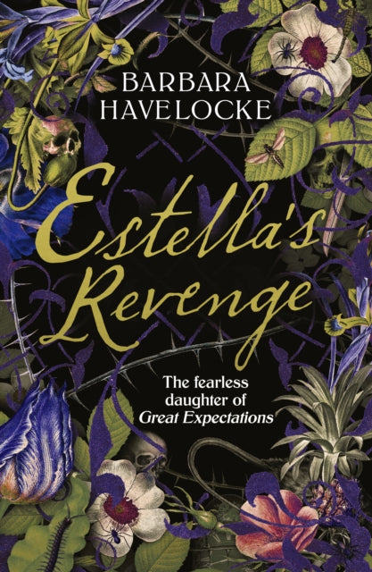 9781804367049-Estella's Revenge : A captivating, dark retelling of Great Expectations - this year's must-read!