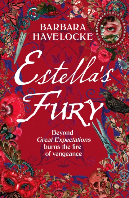 9781804367070, Estella's Fury : A dark, chilling Gothic historical crime thriller inspired by Dickens
