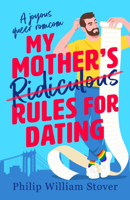 9781804367292-My Mother's Ridiculous Rules for Dating : A totally uplifting fake dating, opposites attract romcom that will make you swoon
