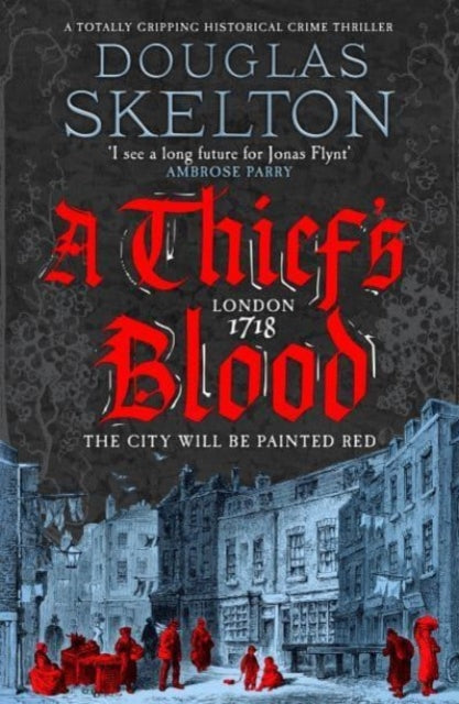 9781804367384-A Thief's Blood : A totally gripping historical crime thriller